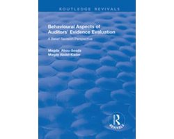 Routledge Revivals - Behavioural Aspects of Auditors' Evidence Evaluation