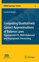 SEMA SIMAI Springer Series 2 - Computing Qualitatively Correct Approximations of Balance Laws