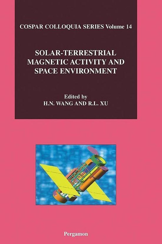 Solar-Terrestrial Magnetic Activity and Space Environment - cover
