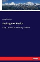 Drainage for Health
