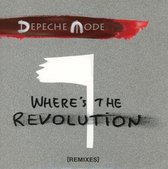 Where's The Revolution (remixes)