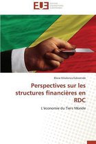 Omn.Univ.Europ.- Perspectives Sur Les Structures Financi�res En Rdc
