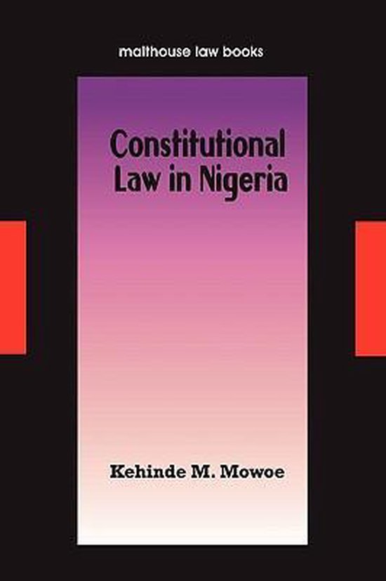 Constitutional Law in Nigeria 9789780232559 Kehinde M Mowoe