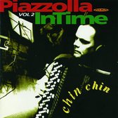 Piazzolla: Intime Vol 2: Chin Chin