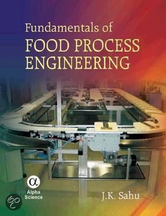 Fundamentals of Food Process Engineering 9781842657256 J. K. Sahu