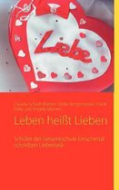 Leben Hei T Lieben