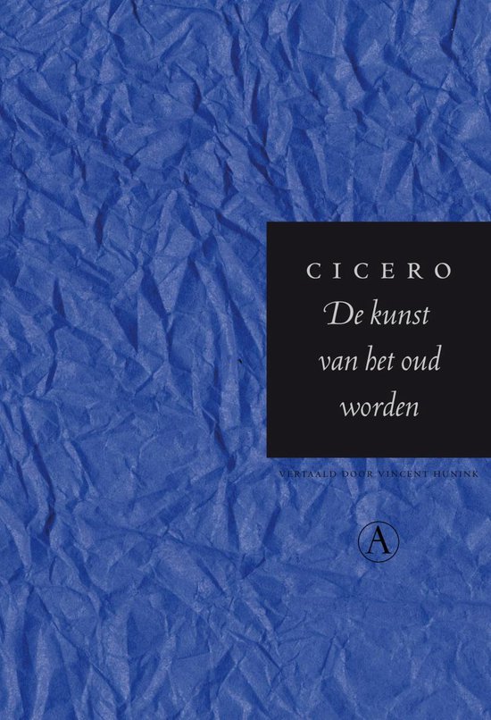 De kunst van het oud worden (ebook), Cicero 9789025364540 Boeken bol De kunst van het oud worden (ebook), Cicero 9789025364540 Boeken bol