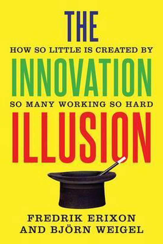 The Innovation Illusion - cover