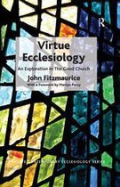 Routledge Contemporary Ecclesiology - Virtue Ecclesiology