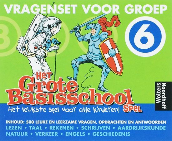 Het Grote Basisschool Spel / Groep 6 / deel Vragenset, Onbekend