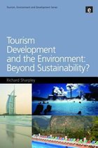 Tourism Development And The Environment: Beyond Sustainabili