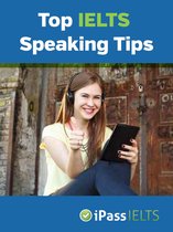 Top IELTS Speaking Tips