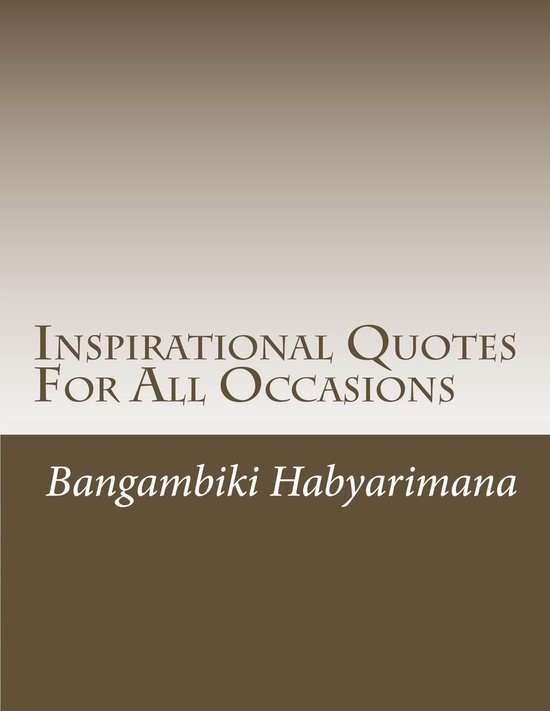 Inspirational Quotes 1 Inspirational Quotes For All Occasions (ebook