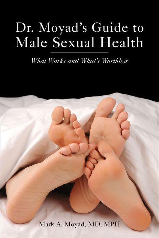 Dr. Moyad's Guide to Male Sexual Health - cover