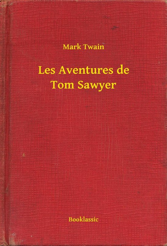 Les Aventures de Tom Sawyer - cover
