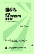 Relating Statistics and Experimental Design