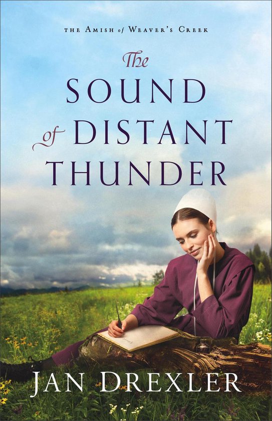 The Amish of Weaver's Creek 1 - The Sound of Distant Thunder - cover