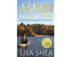 Aspen Allegations - A Sutton Massachusetts Mystery