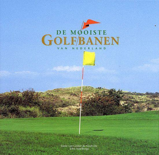 De mooiste golfbanen van Nederland