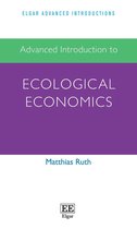 Elgar Advanced Introductions series - Advanced Introduction to Ecological Economics