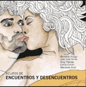 Relatos de encuentros y desencuentros (CD)