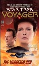 Star Trek: Voyager - The Murdered Sun