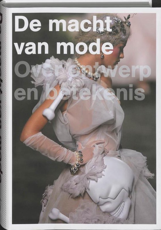 Cover van het boek 'De macht van mode / Nederlandse editie' van Jan Brand en J. Teunissen