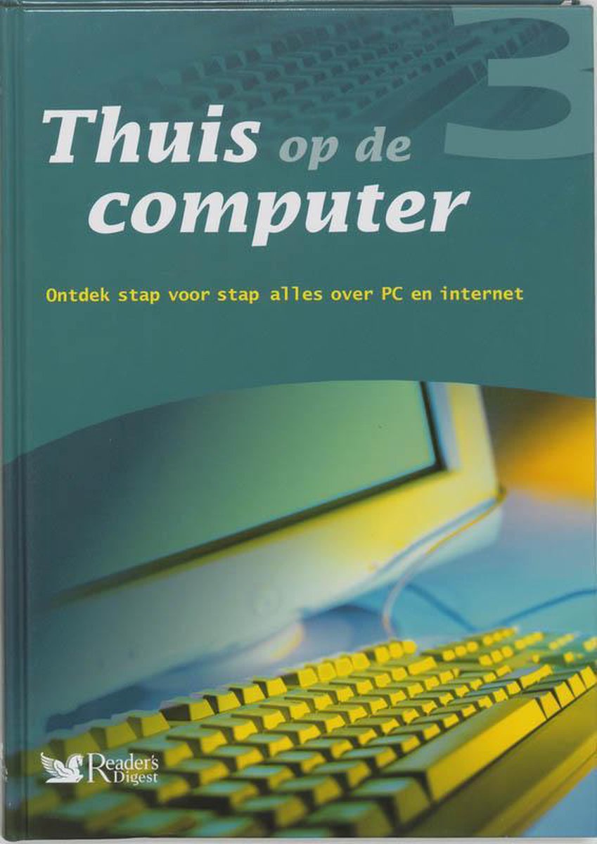 Thuis Op De Computer Dl 3, Digest Reader's | 9789064077050 | |