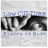 Low Culture - Places To Hide (LP)