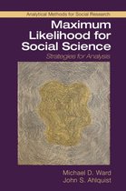 Analytical Methods for Social Research - Maximum Likelihood for Social Science