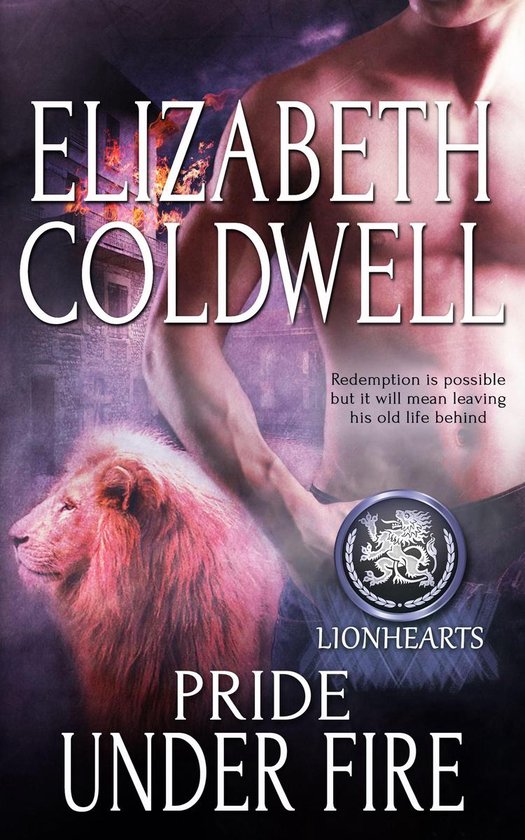Lionhearts 5 Pride Under Fire (ebook), Elizabeth Coldwell