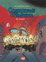 Cosmonauts of the Future 2 - Cosmonauts of the Future - Volume 2 - The Comeback