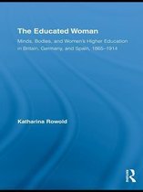 Routledge Research in Gender and History - The Educated Woman