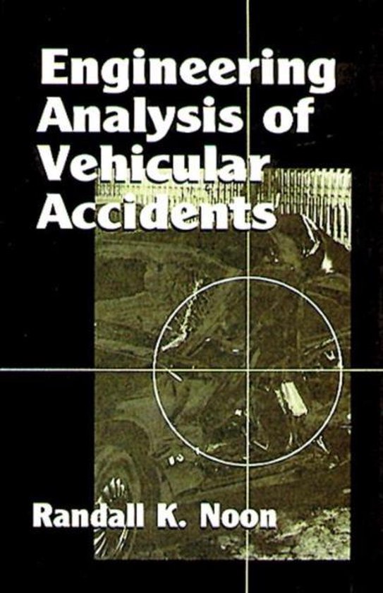 Engineering Analysis of Vehicular Accidents - cover