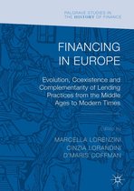 Palgrave Studies in the History of Finance - Financing in Europe
