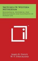 Sketches of Western Methodism