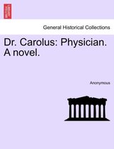 Dr. Carolus