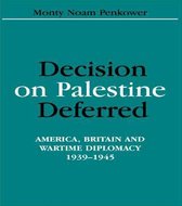 Israeli History, Politics and Society- Decision on Palestine Deferred