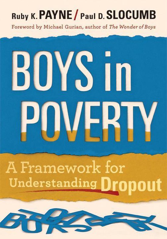 Boys in Poverty: A Framework for Understanding Dropout - cover