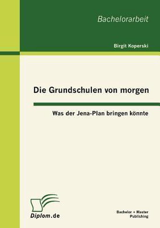 Die Grundschulen von morgen - cover
