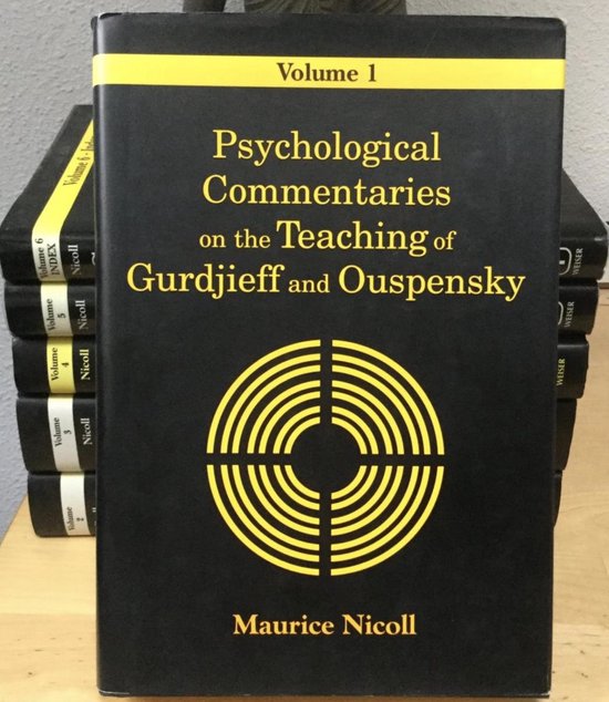 Psychological Commentaries on the Teaching of Gurdjieff and Ouspensky