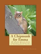 A Chipmunk for Emma