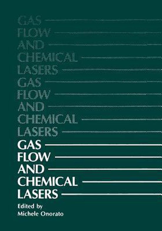 Gas Flow and Chemical Lasers 9781461570691 Michele Onorato Boeken