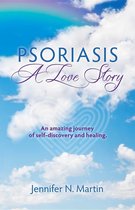 Psoriasis-A Love Story