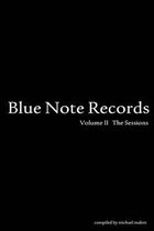 Blue Note Records; The Sessions