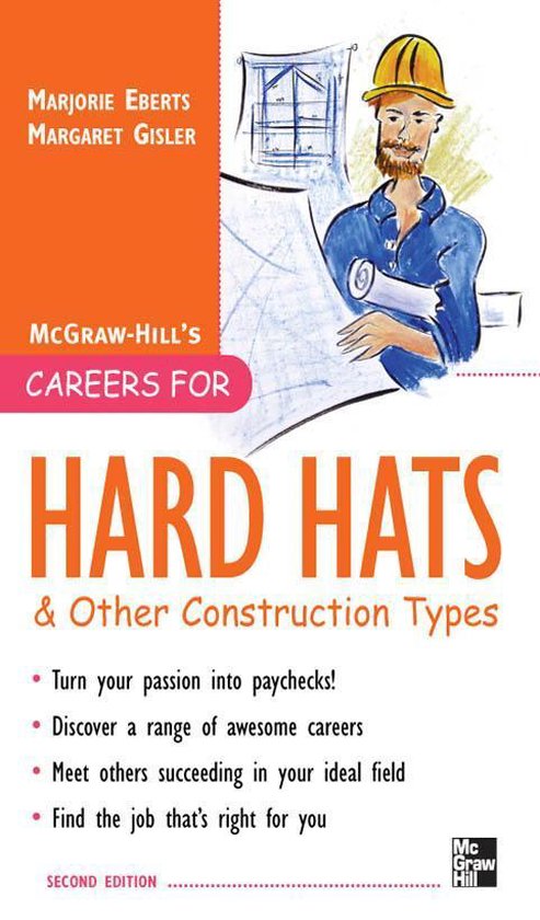 Careers for Hard Hats and Other Construction Types, 2nd Ed. - cover