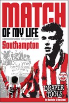 Match of My Life - Southampton Match of My Life