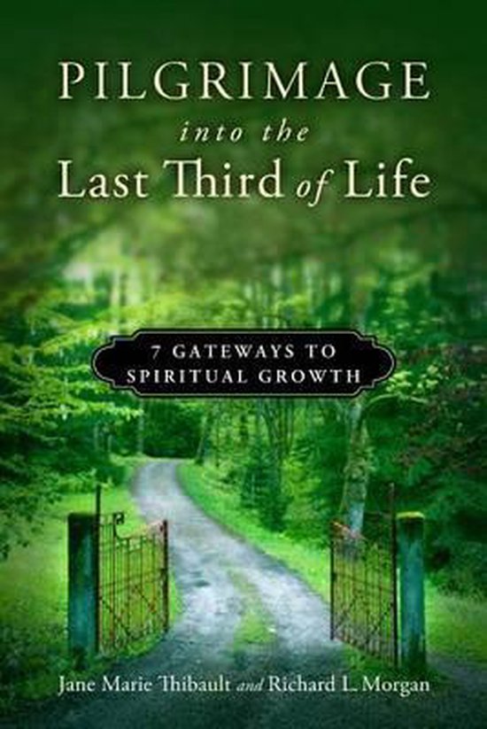 Pilgrimage Into the Last Third of Life - cover