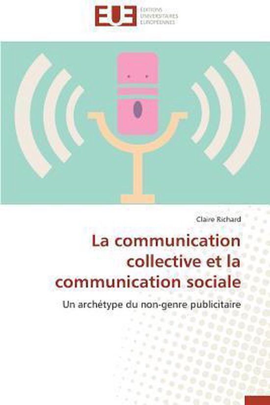 Foto: Omn univ europ la communication collective et la communication sociale