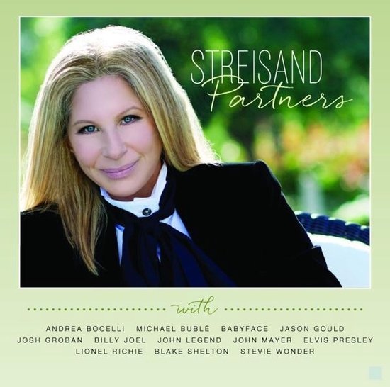 Barbra Streisand in een zwart jasje met een strik, met de tekst "STREISAND PARTNERS" en een lijst met artiesten.